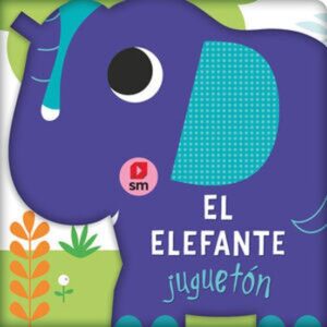 El elefante jugueton (libro baño)