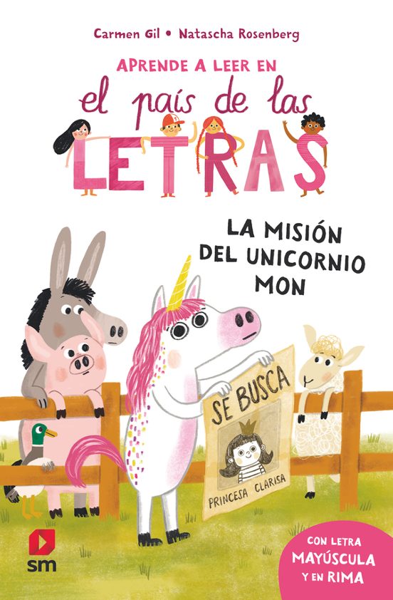 La misión del unicornio Mon. Aprende a leer en el país de las letras