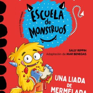 Aprender a leer en la Escuela de Monstruos 2 Una liada de mermelada