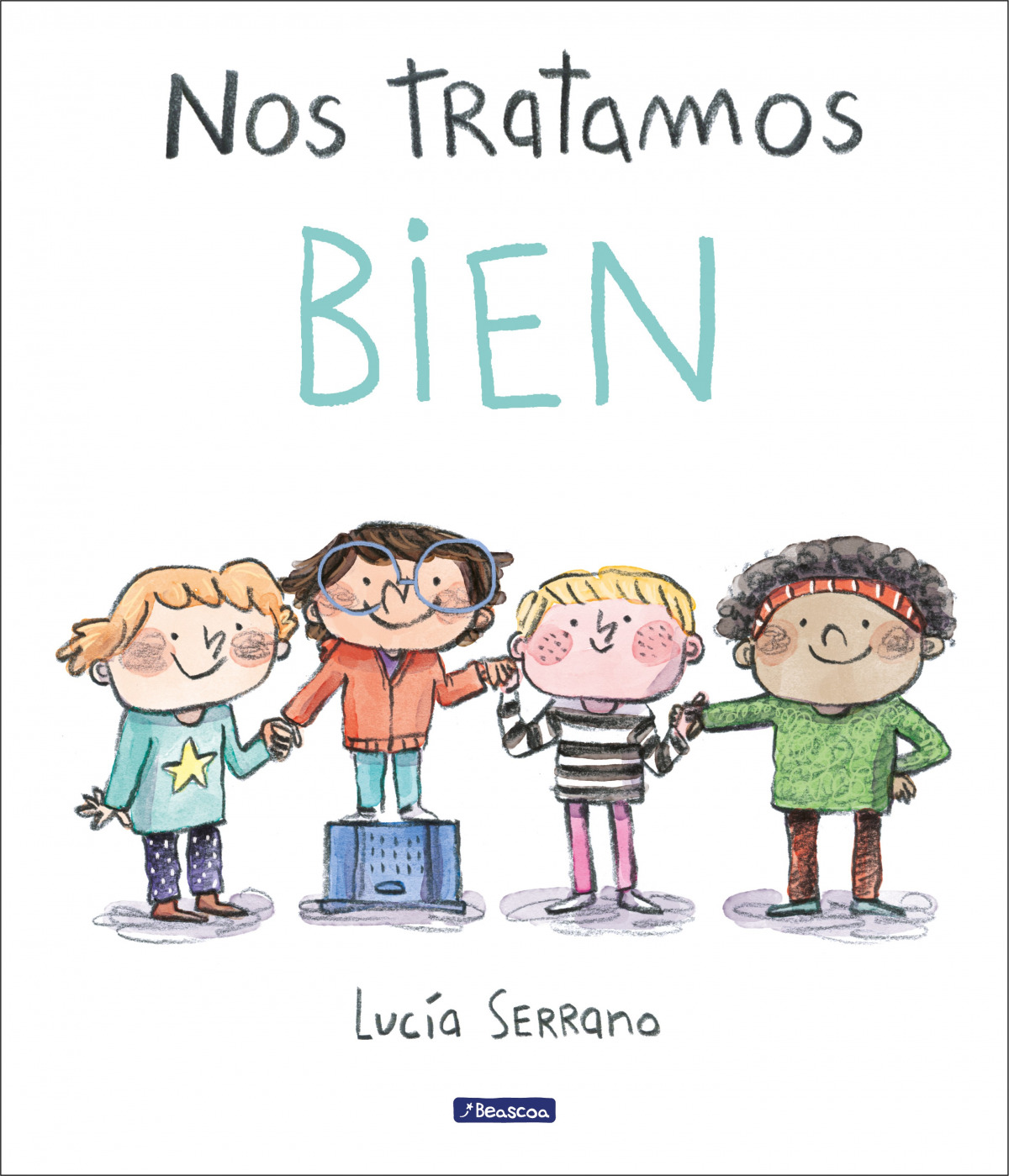 Nos tratamos bien Un cuento sobre el respeto