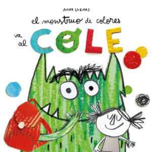 El monstruo de los colores va al cole