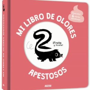 Mi libro de olores apestosos