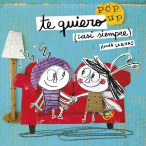 Te quiero (casi siempre) pop up