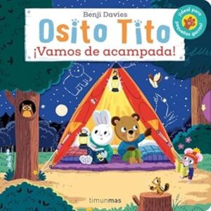 Osito Tito. Vamos de acampada