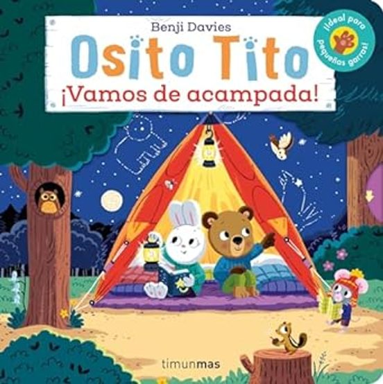 Osito Tito. Vamos de acampada