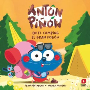 Antón Piñón en el cámping ¿El gran Fogón?