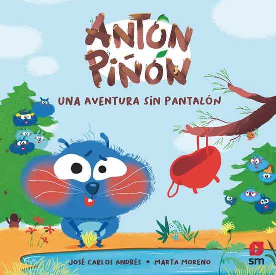 Antón Piñón: Una aventura sin pantalón