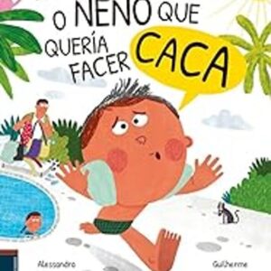 O neno que quería facer caca