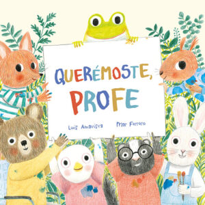 Queremoste Profe