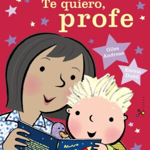 Te quiero profe