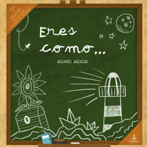 Eres como (homenaje a las maestras)