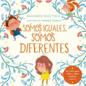 Somos iguales, somos diferentes