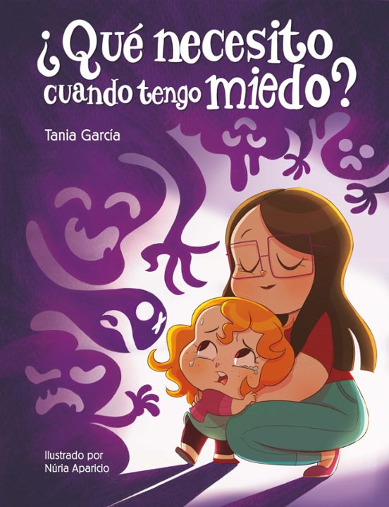 ¿ qué necesito cuando tengo miedo?
