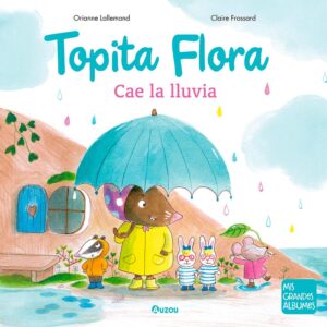 Topita flora, cae la lluvia