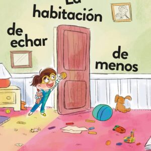 La habitación de echar de menos