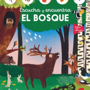 Escucha y encuentra: El bosque