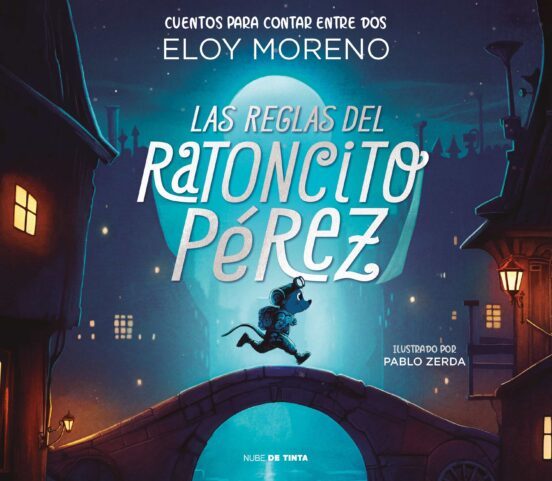 Las reglas del ratoncito Pérez