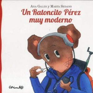 Un ratoncito Pérez muy moderno