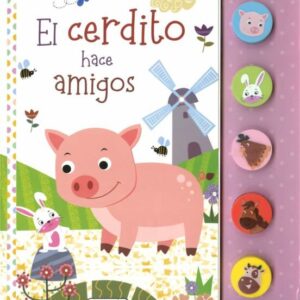 El cerdito hace amigos