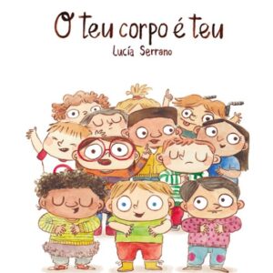 O teu corpo é teu