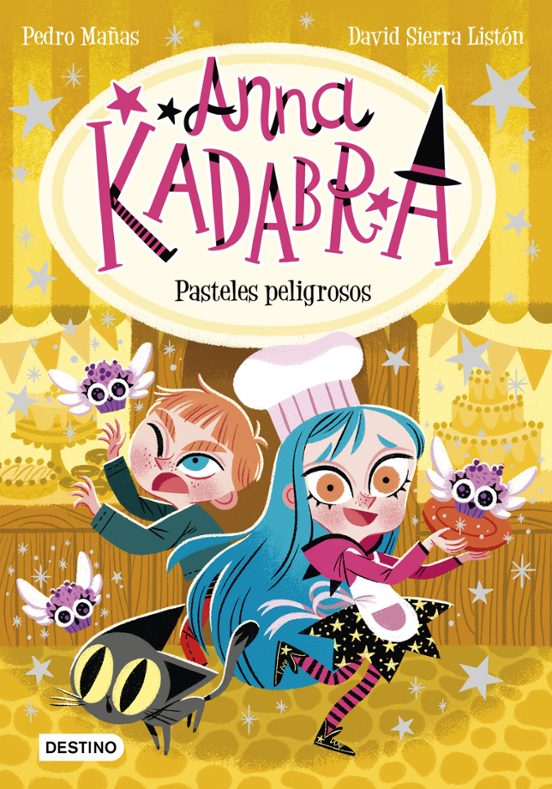 Anna Kadabra 6: pasteles peligrosos