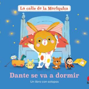 La calle de la mariquita: Dante se va a dormir