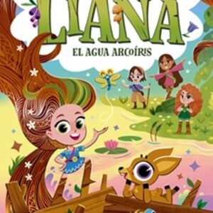 Liana 3: el agua arcoiris