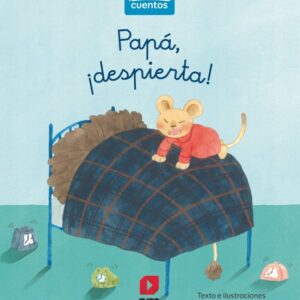 Papá ¡despierta!