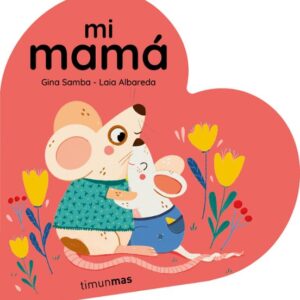 Mi mamá