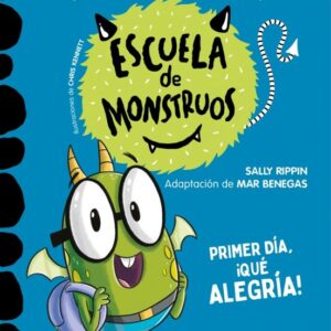 Aprender a leer en la Escuela de Monstruos 11 - Primer día, !qué alegría!