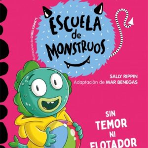 Aprender a leer en la Escuela de Monstruos 18 -Sin temor ni flotador