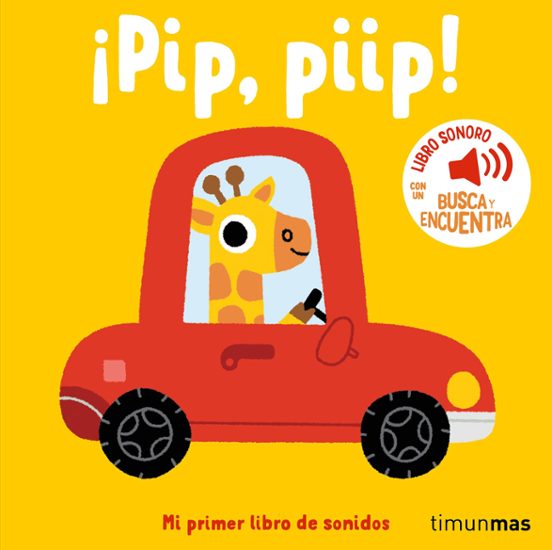 ¡Pip, piip!. Mi primer libro de sonidos