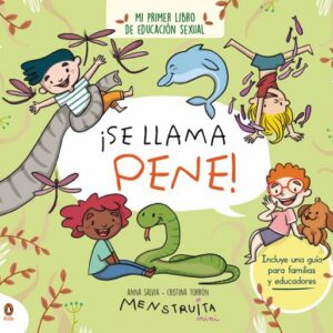 ¡Se llama pene!