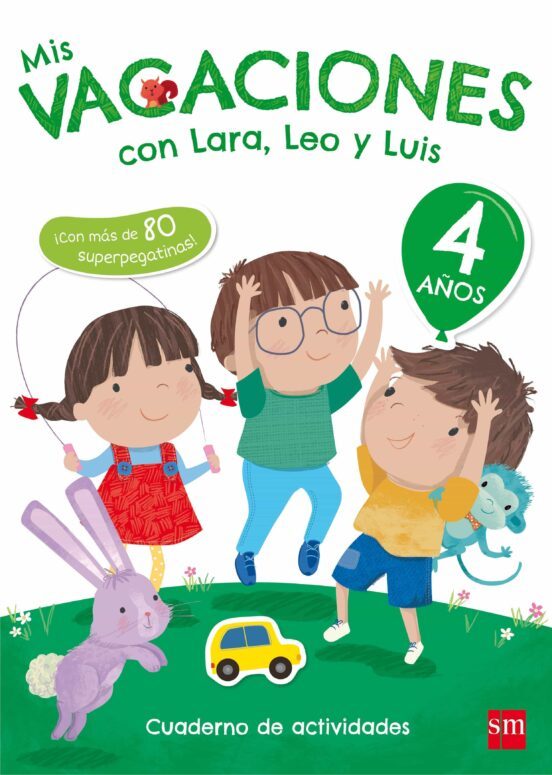 Mis vacaciones con Lara, Leo y Luis 4 años