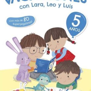 Mis vacaciones con Lara, Leo y Luis 5 años