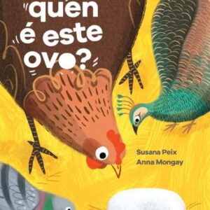 De quen é este ovo?