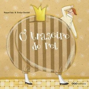 O traseiro do rei